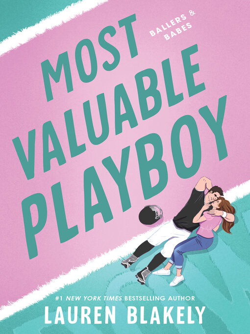 Title details for Most Valuable Playboy by Lauren Blakely - Wait list